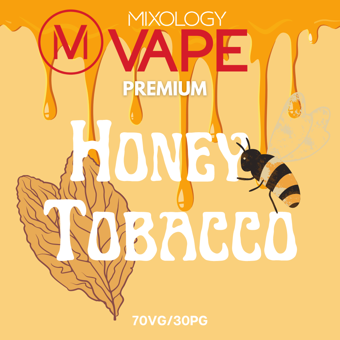 Honey Tobacco Vape Juice Mixology Vape